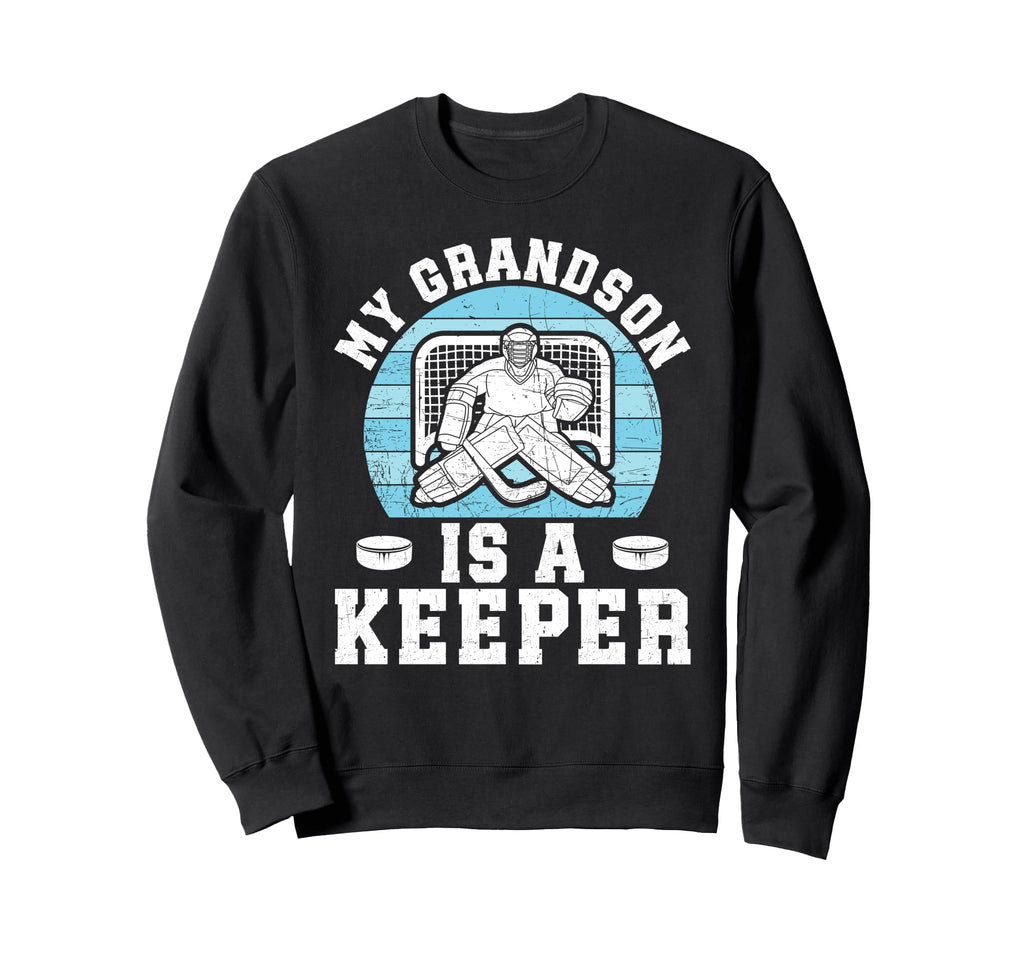 Proud Hockey Keeper Papa Ice Hockey Sweatshirt - Trendy Graphic Men Women - T-Shirt, Sweatshirt, Hoodie