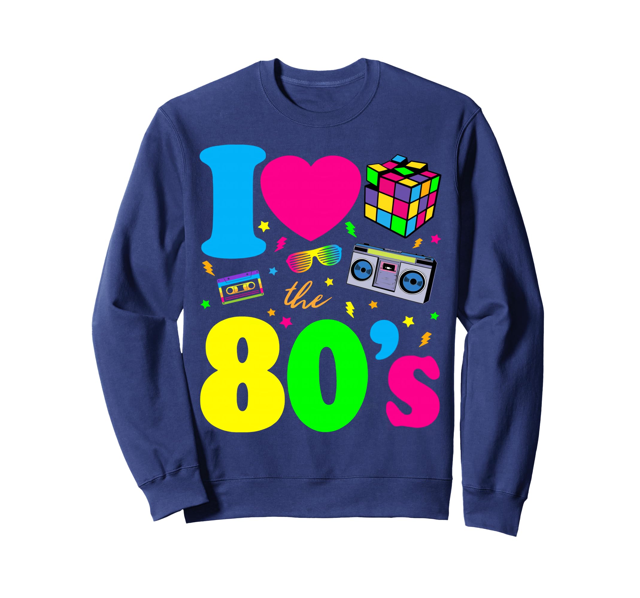 I Love 80S Nostalgia Sweatshirt - Trendy Graphic Men Women - T-Shirt, Sweatshirt, Hoodie