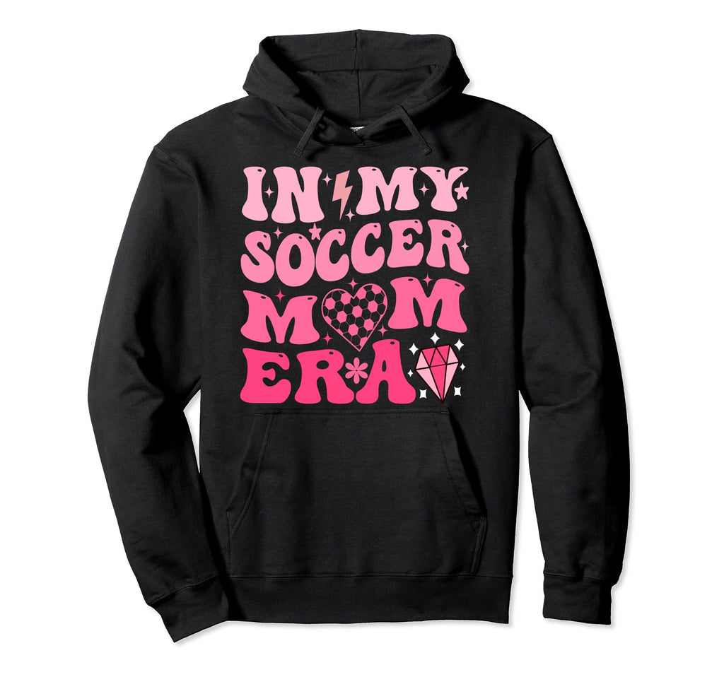 My Soccer Mom Era Groovy Soccer Mama Hoodie - Minimalist Print Unisex - T-Shirt, Sweatshirt, Hoodie
