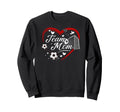 Soccer Team Mom Appreciation Soccer Sweatshirt - Novelty Apparel Men Women - T-Shirt, Sweatshirt, Hoodie