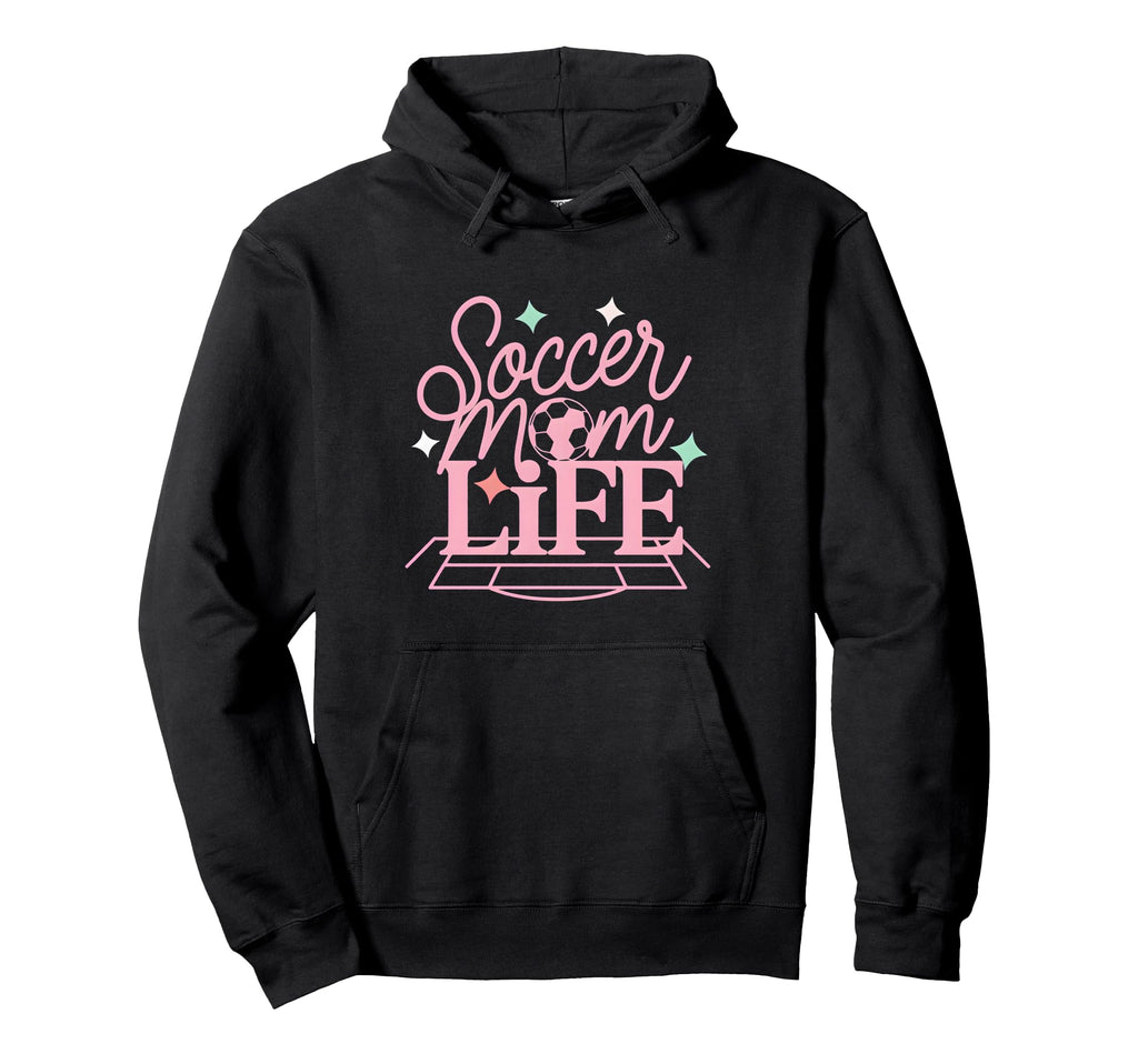 Soccer Mom Life Proud Sideline Support Hoodie - Aesthetic Graphic Men Women - T-Shirt, Sweatshirt, Hoodie