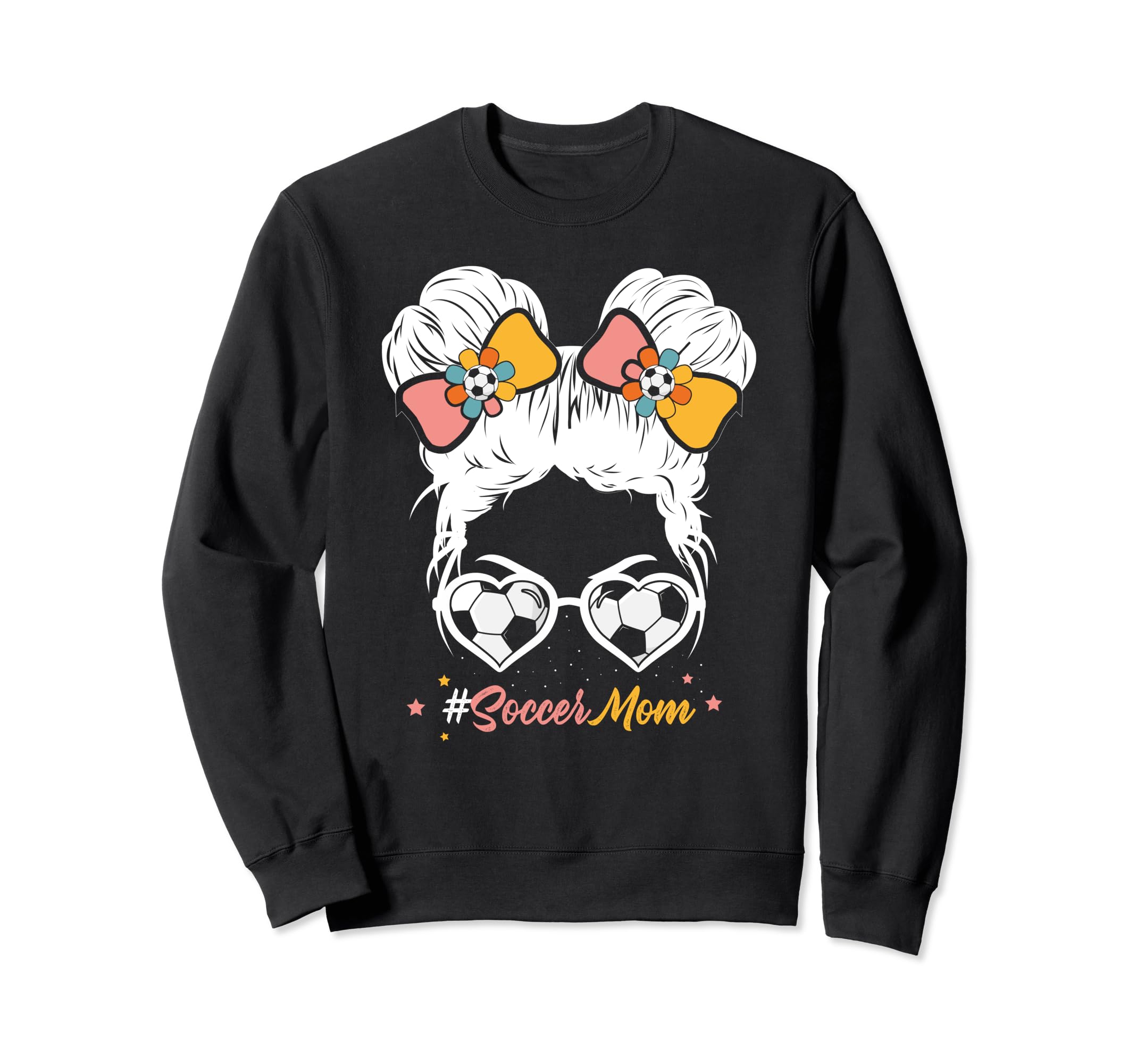 Soccer Mom Messy Bun Hair Soccer Sweatshirt - Graphic Print Unisex - T-Shirt, Sweatshirt, Hoodie