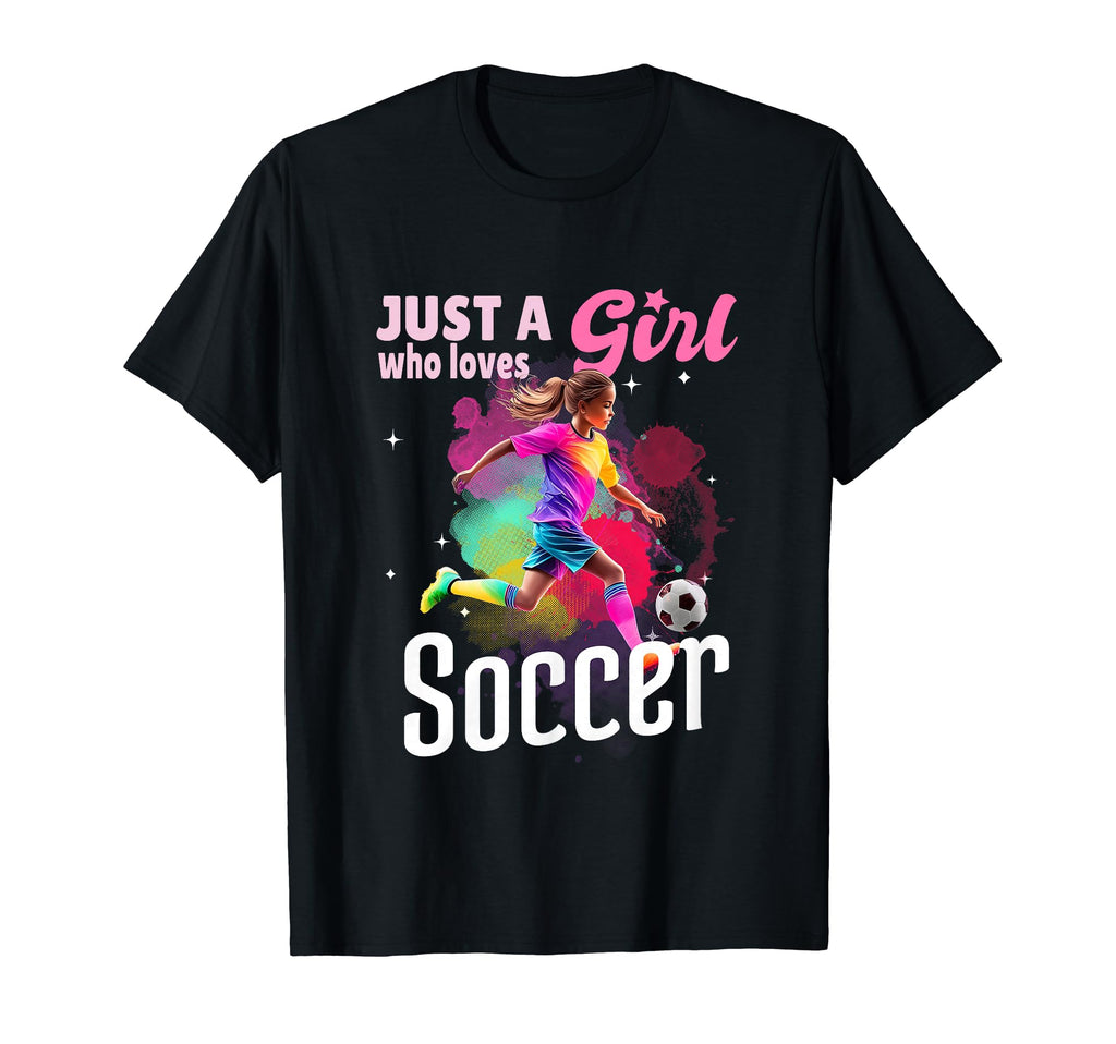 Just Who Loves Soccer Football T-Shirt - Casual Everyday Wear Men Women - T-Shirt, Sweatshirt, Hoodie