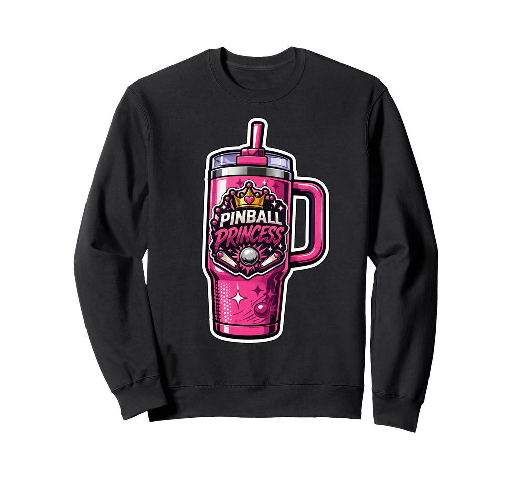 Pinball Princess Machines Funny Sweatshirt - Casual Everyday Wear Unisex - T-Shirt, Sweatshirt, Hoodie