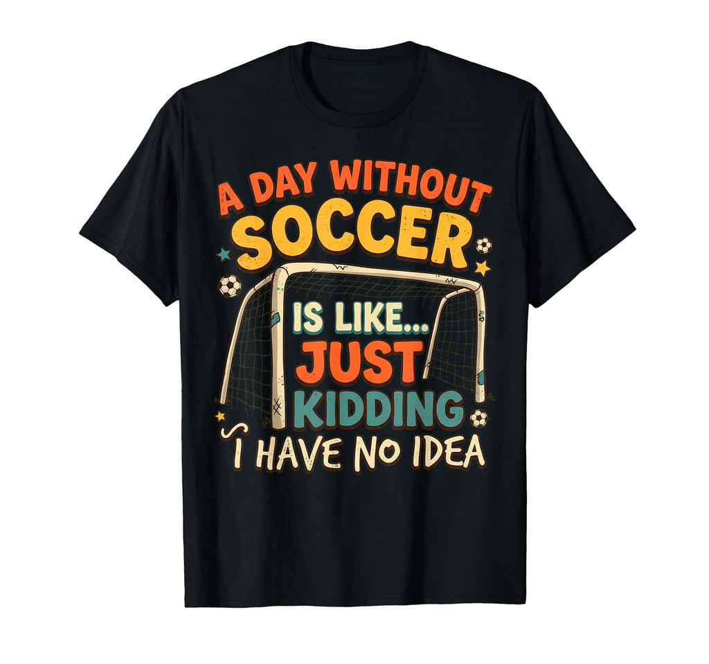 Soccer Soccer Lover Football Player T-Shirt - Trendy Graphic Men Women - T-Shirt, Sweatshirt, Hoodie