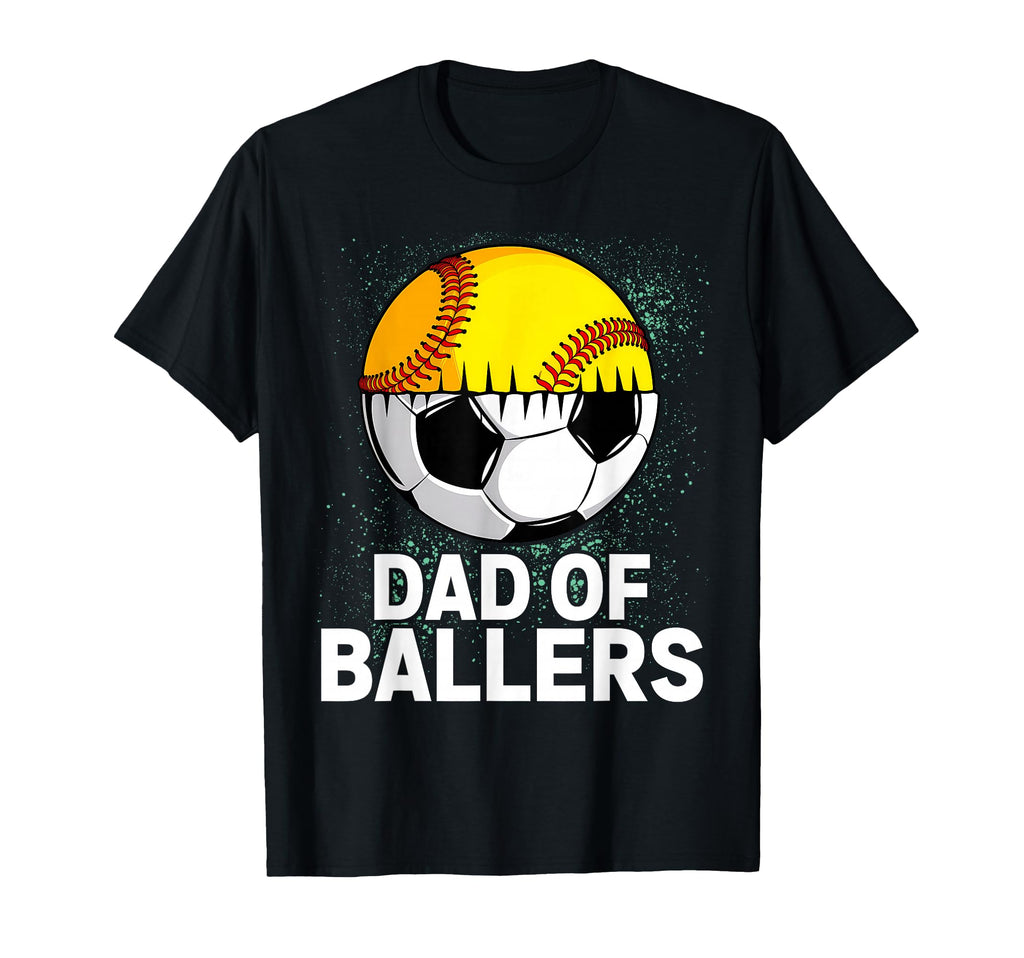 Dad Ballers Softball Soccer Player T-Shirt - Custom Art Print Men Women - T-Shirt, Sweatshirt, Hoodie