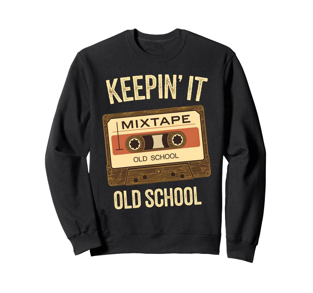 Old School Hip Hop 80S 90S Sweatshirt - Casual Everyday Wear Unisex - T-Shirt, Sweatshirt, Hoodie
