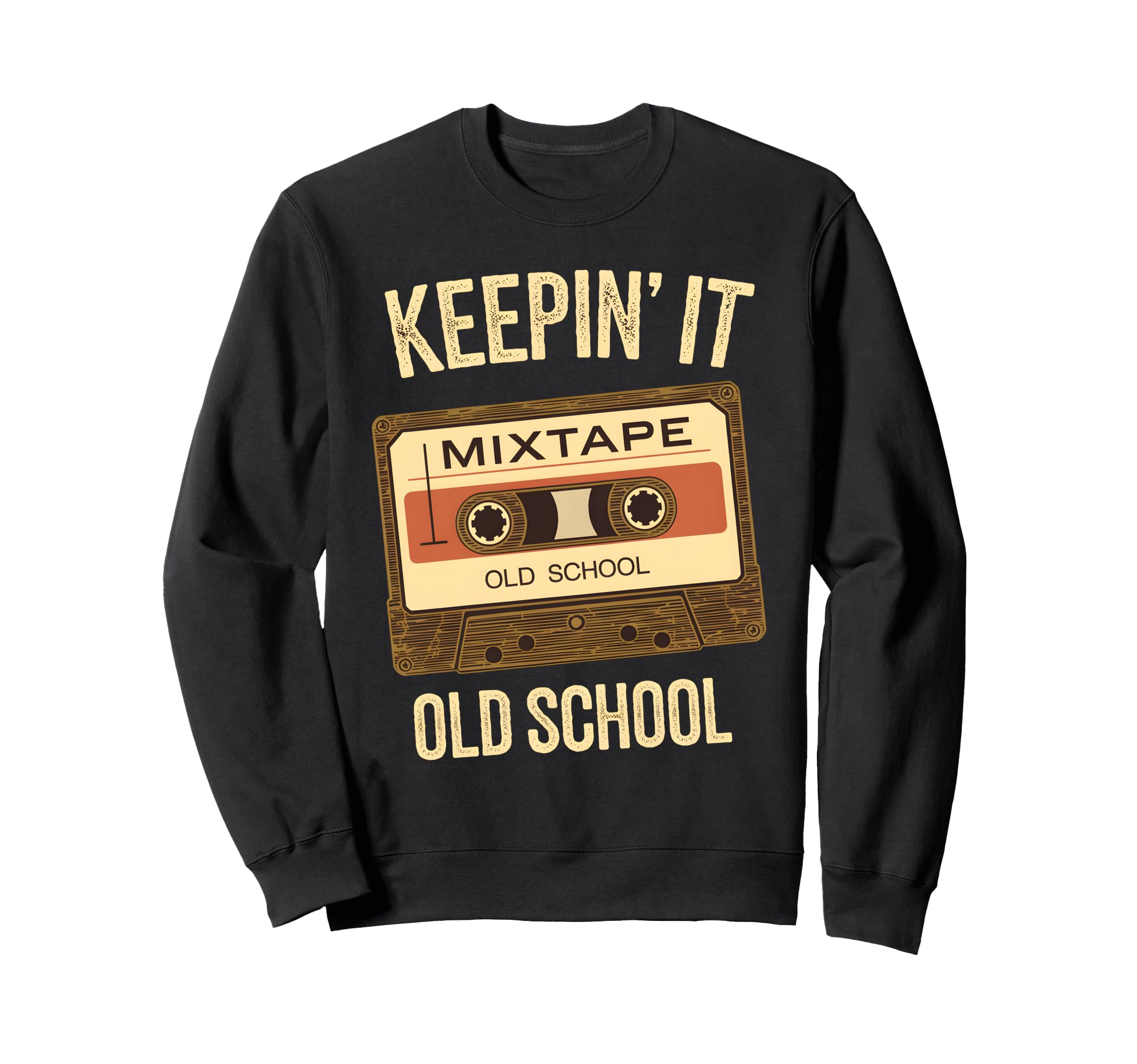 Old School Hip Hop 80S 90S Sweatshirt - Casual Everyday Wear Unisex - T-Shirt, Sweatshirt, Hoodie