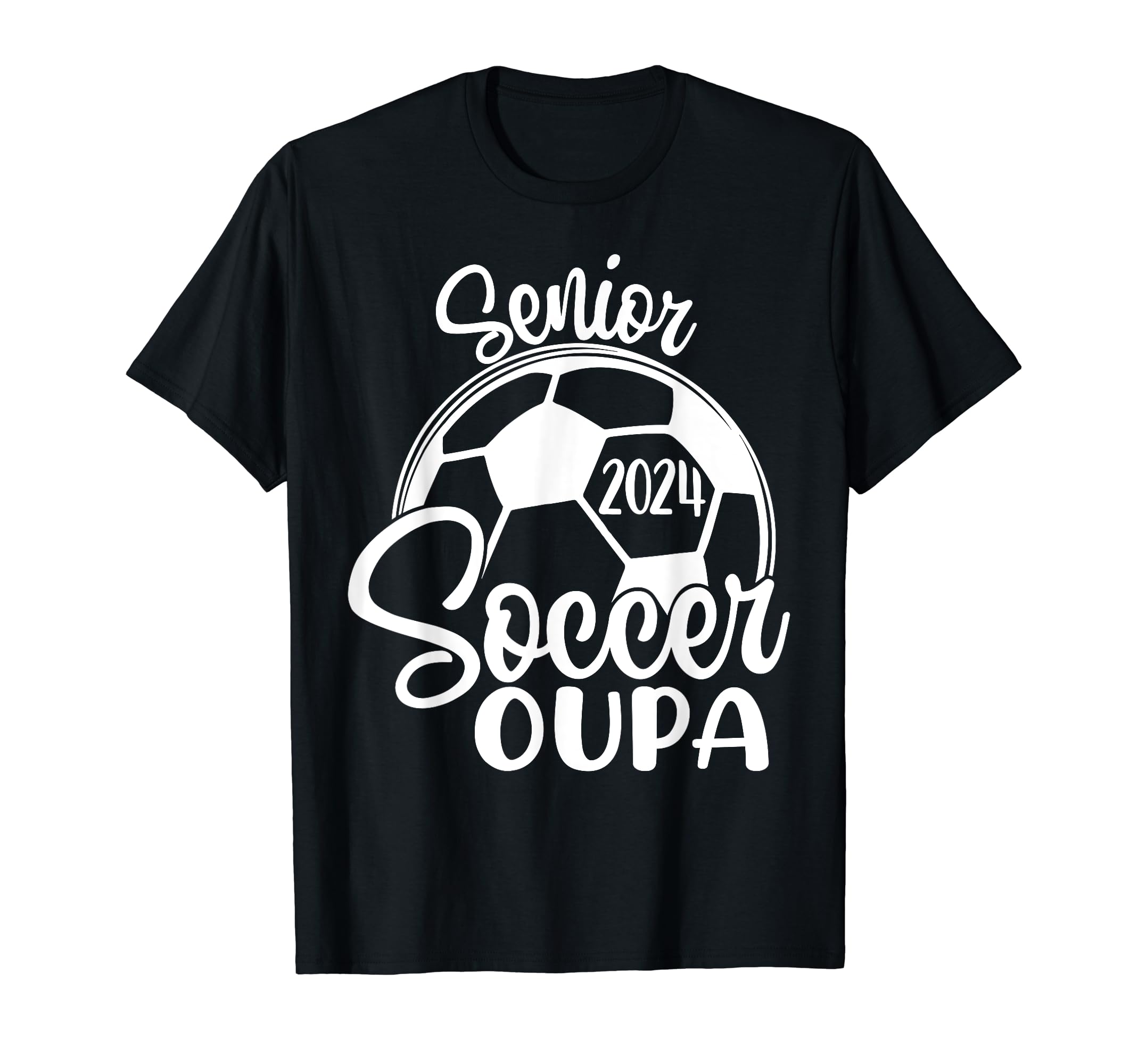 Senior Soccer Oupa 2024 Class 2024 Soccer T-Shirt - Custom Art Print Unisex - T-Shirt, Sweatshirt, Hoodie