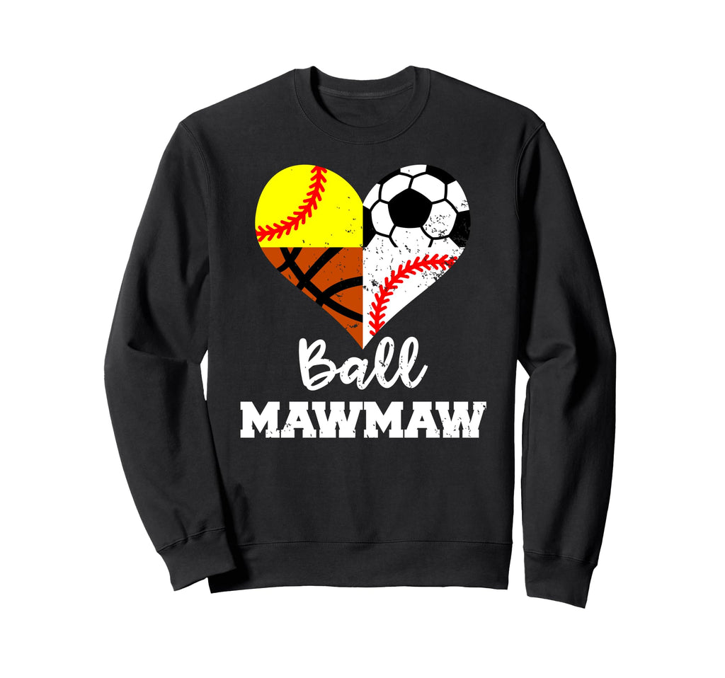 Ball Mawmaw Soccer Baseball Sweatshirt - Aesthetic Graphic for Adults - T-Shirt, Sweatshirt, Hoodie