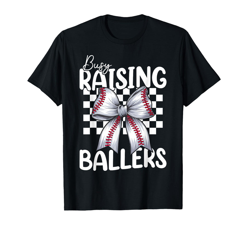 Busy Raising Ballers Baseball Coquette T-Shirt - Custom Art Print Unisex - T-Shirt, Sweatshirt, Hoodie