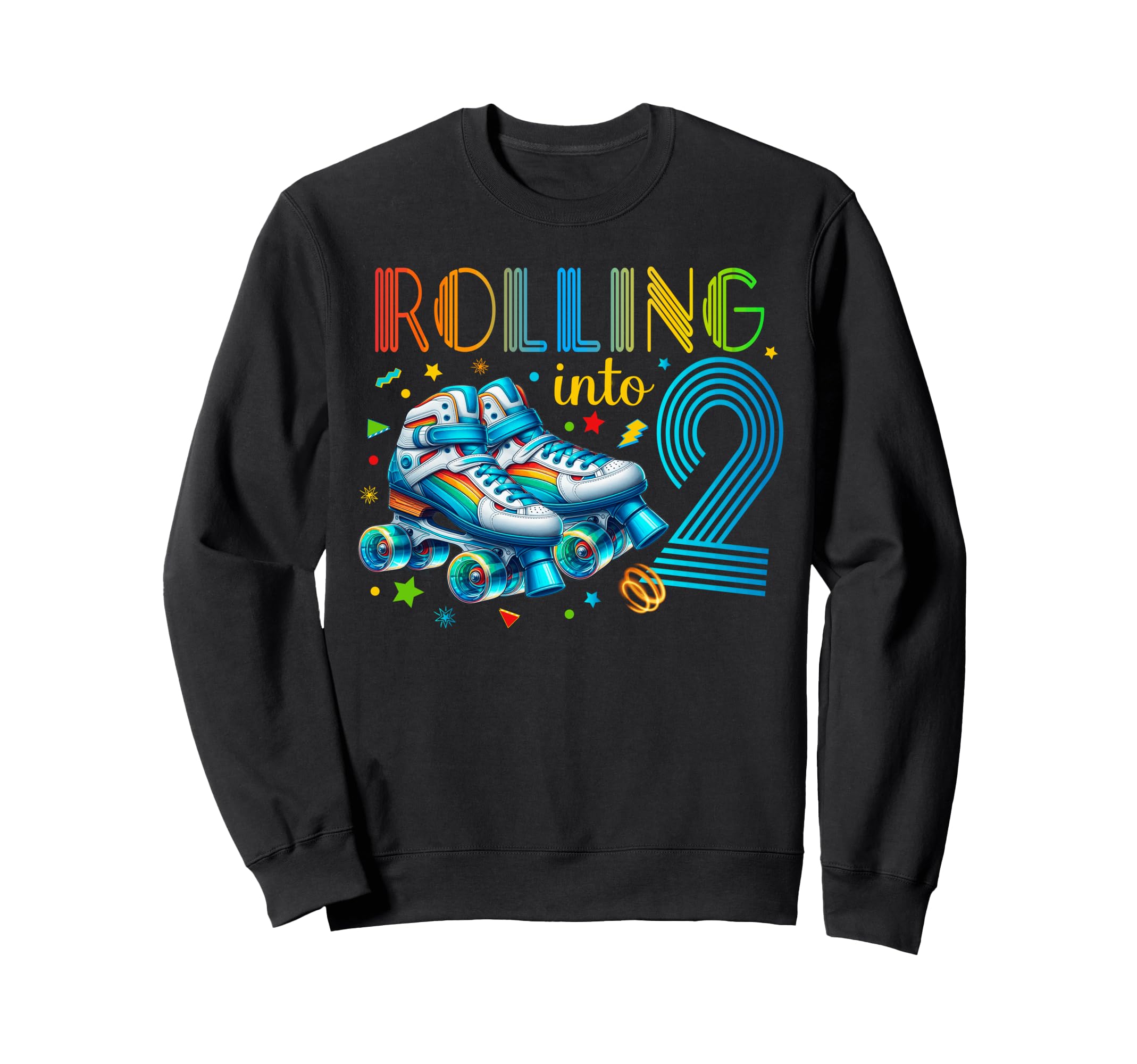 Roller Skates Birthday Party Skating Sweatshirt - Streetwear Style Unisex - T-Shirt, Sweatshirt, Hoodie