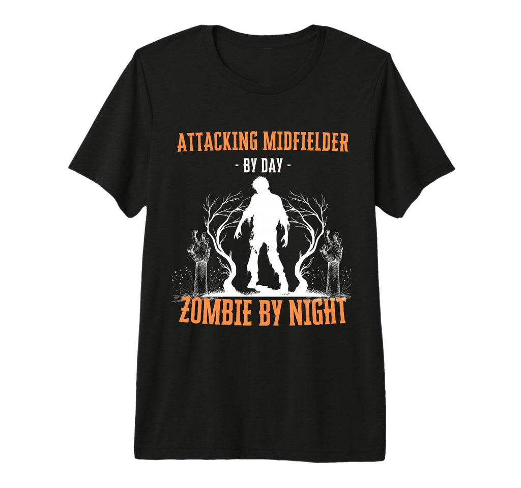 Attacking Midfielder Day Zombie Night T-Shirt - Graphic Print for Adults - T-Shirt, Sweatshirt, Hoodie