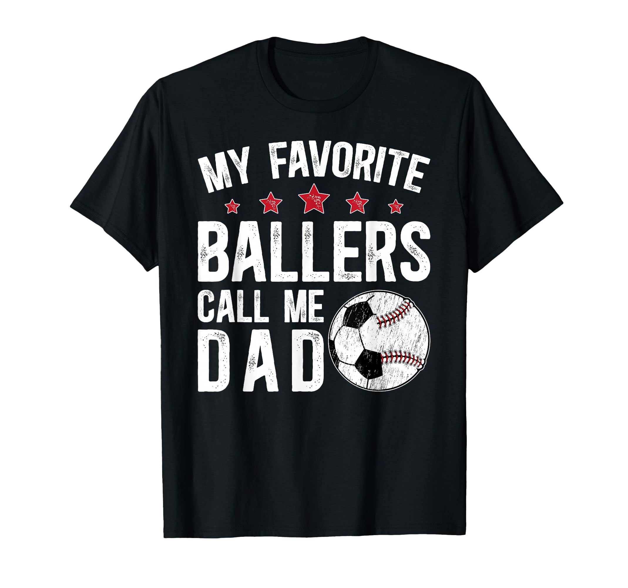 My Favorite Ballers Call Me Dad T-Shirt - Minimalist Print Men Women - T-Shirt, Sweatshirt, Hoodie
