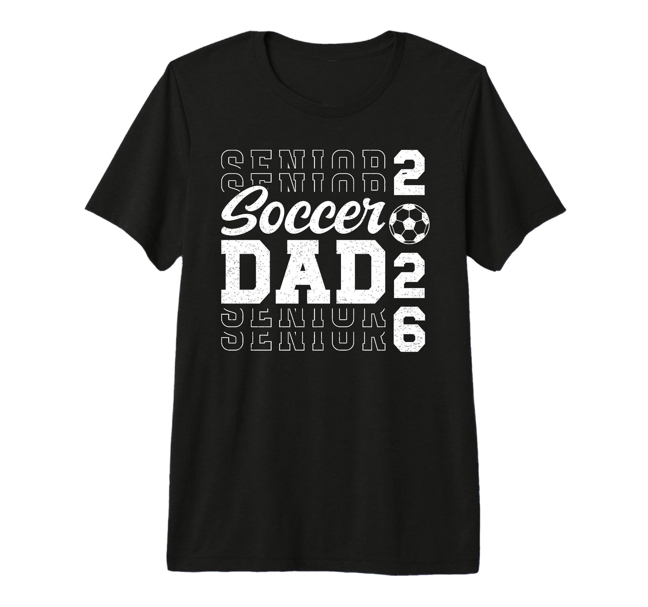 Mens Soccer Senior Dad Soccer T-Shirt - Casual Everyday Wear for Adults - T-Shirt, Sweatshirt, Hoodie