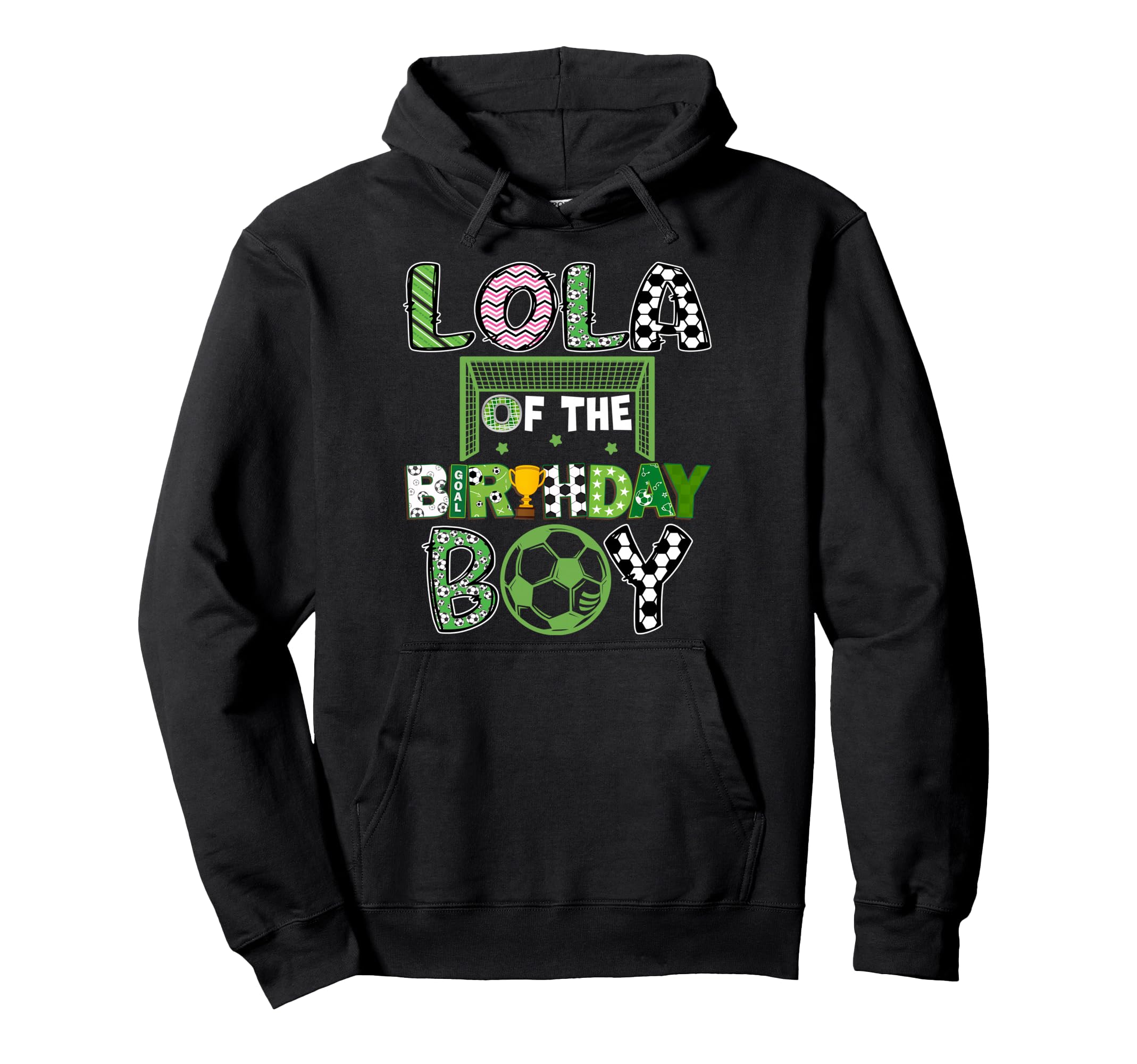 Lola Birthday Soccer Player Birthday Hoodie - Novelty Apparel for Adults - T-Shirt, Sweatshirt, Hoodie