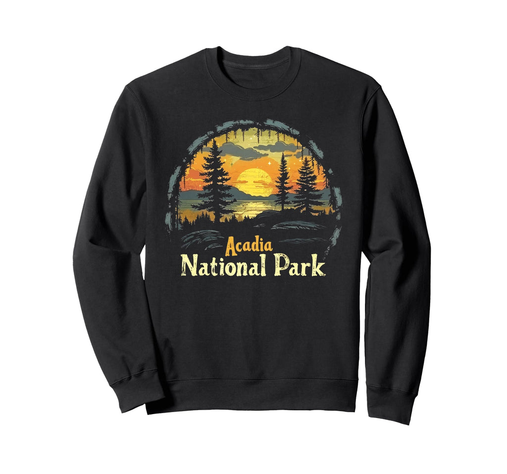 Acadia Us National Park Sweatshirt - Streetwear Style Unisex - T-Shirt, Sweatshirt, Hoodie