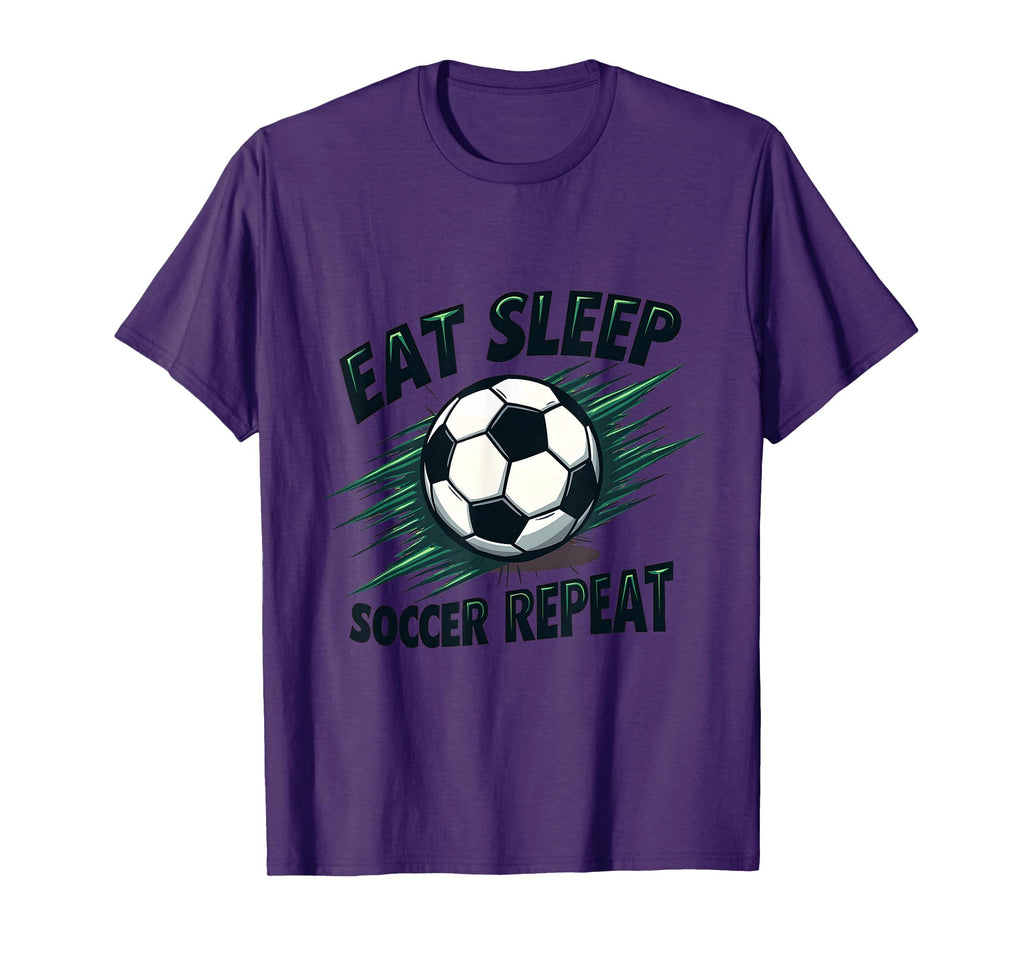 Eat Sleep Soccer Repeat Fan T-Shirt - Aesthetic Graphic Men Women - T-Shirt, Sweatshirt, Hoodie