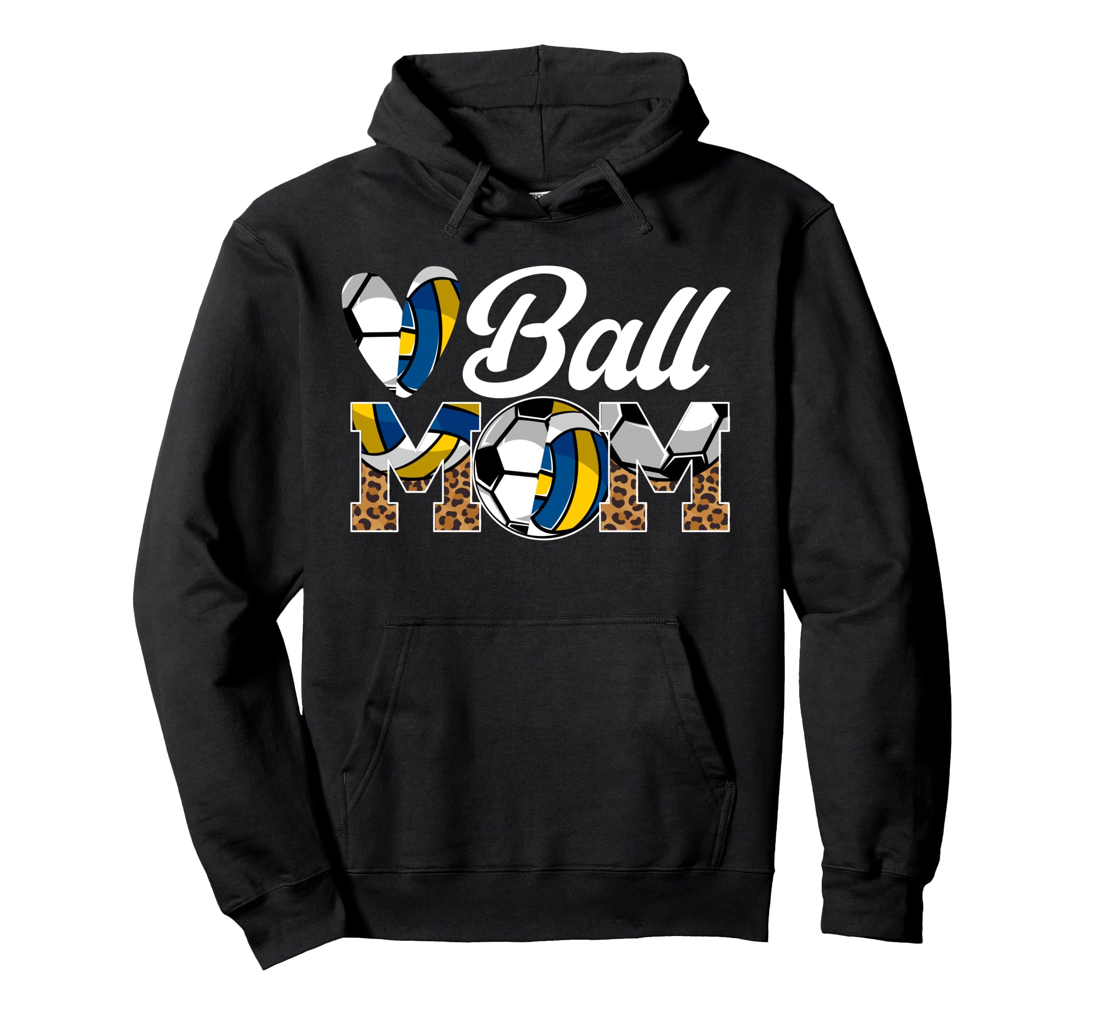 Ball Mom Volleyball Soccer Mom Hoodie - Casual Everyday Wear for Adults - T-Shirt, Sweatshirt, Hoodie