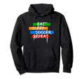 Eat Sleep Soccer Repeat Player Goalie Hoodie - Graphic Print Unisex - T-Shirt, Sweatshirt, Hoodie