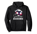 Funny Grandma Proud Soccer Lover Nana Hoodie - Novelty Apparel Men Women - T-Shirt, Sweatshirt, Hoodie