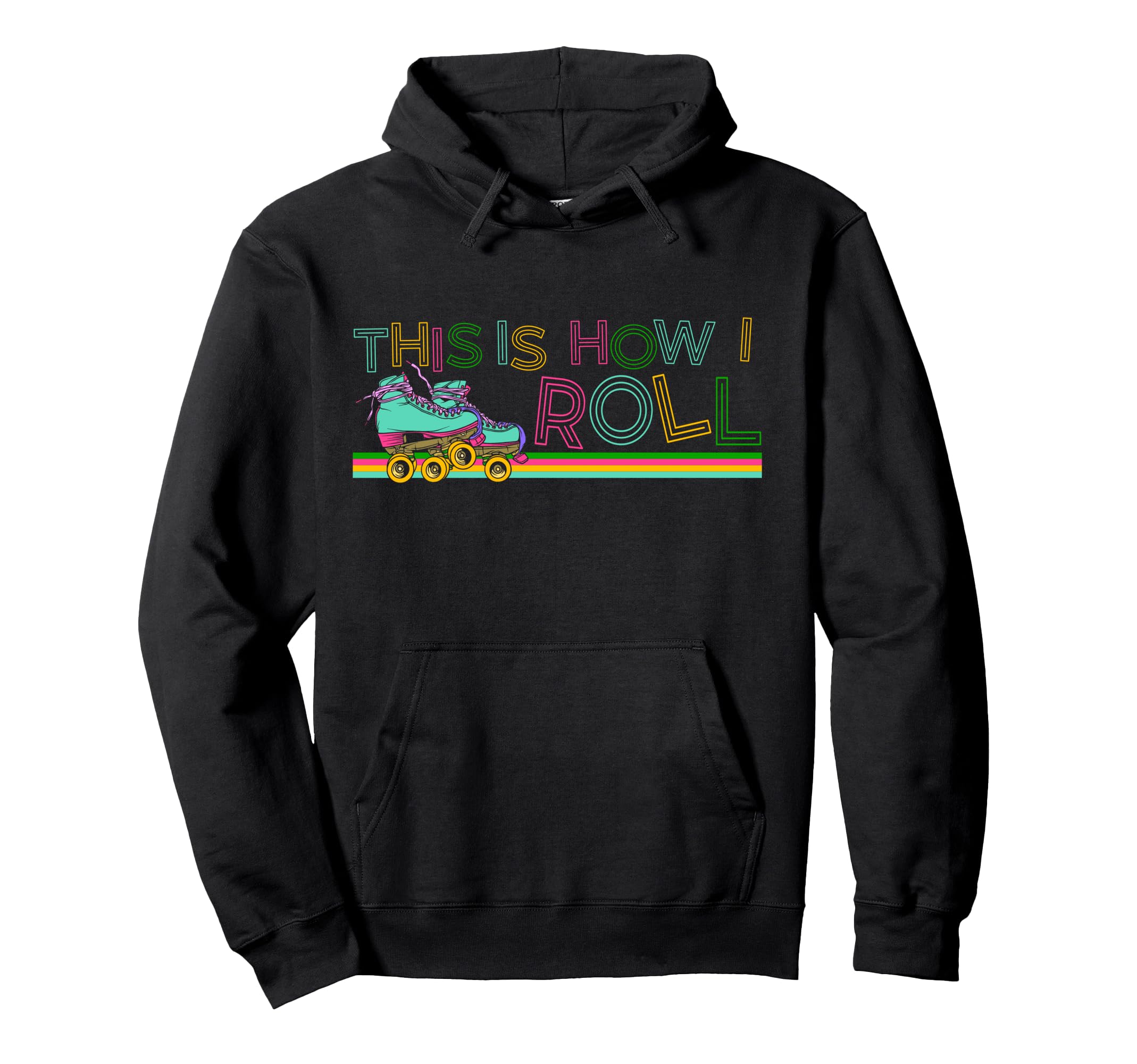 Roller Skating Skate 1970S This Is How I Hoodie - Aesthetic Graphic Unisex - T-Shirt, Sweatshirt, Hoodie