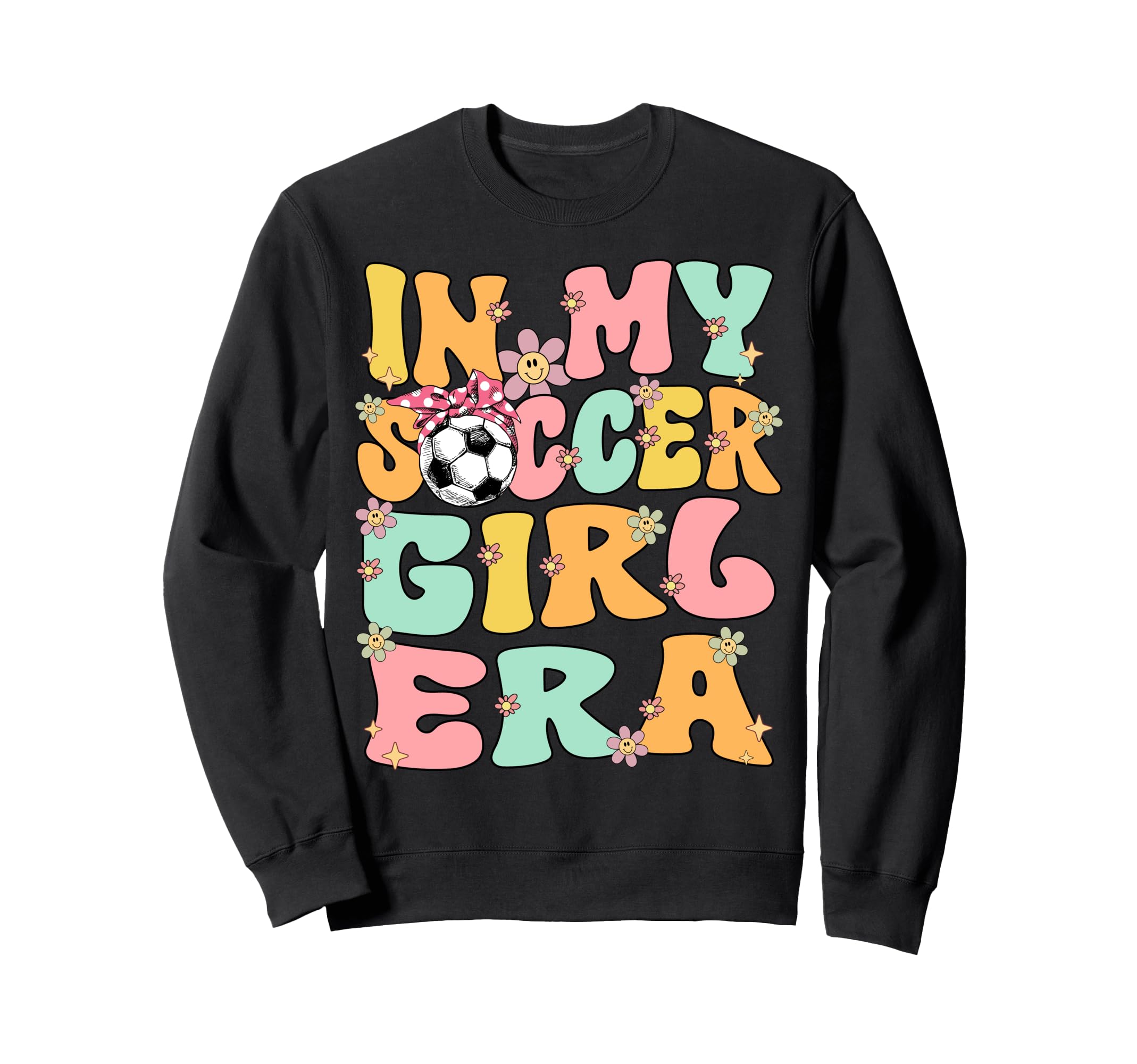 My Soccer Era Groovy Soccer Soccer Sweatshirt - Novelty Apparel Men Women - T-Shirt, Sweatshirt, Hoodie