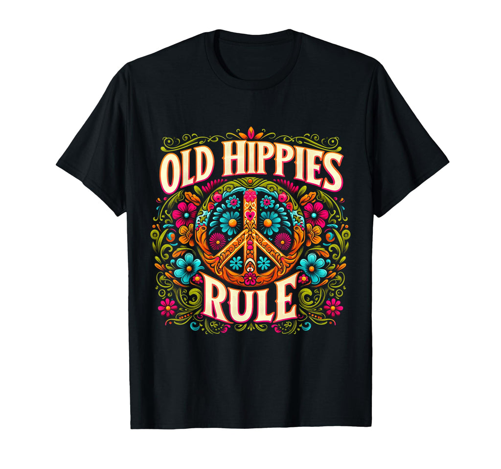 Old Hippies Rule 60S 70S Hippie Costume T-Shirt - Custom Art Print Unisex - T-Shirt, Sweatshirt, Hoodie