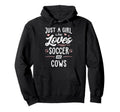 Just Who Loves Soccer And Cows Gift Hoodie - Casual Everyday Wear Men Women - T-Shirt, Sweatshirt, Hoodie