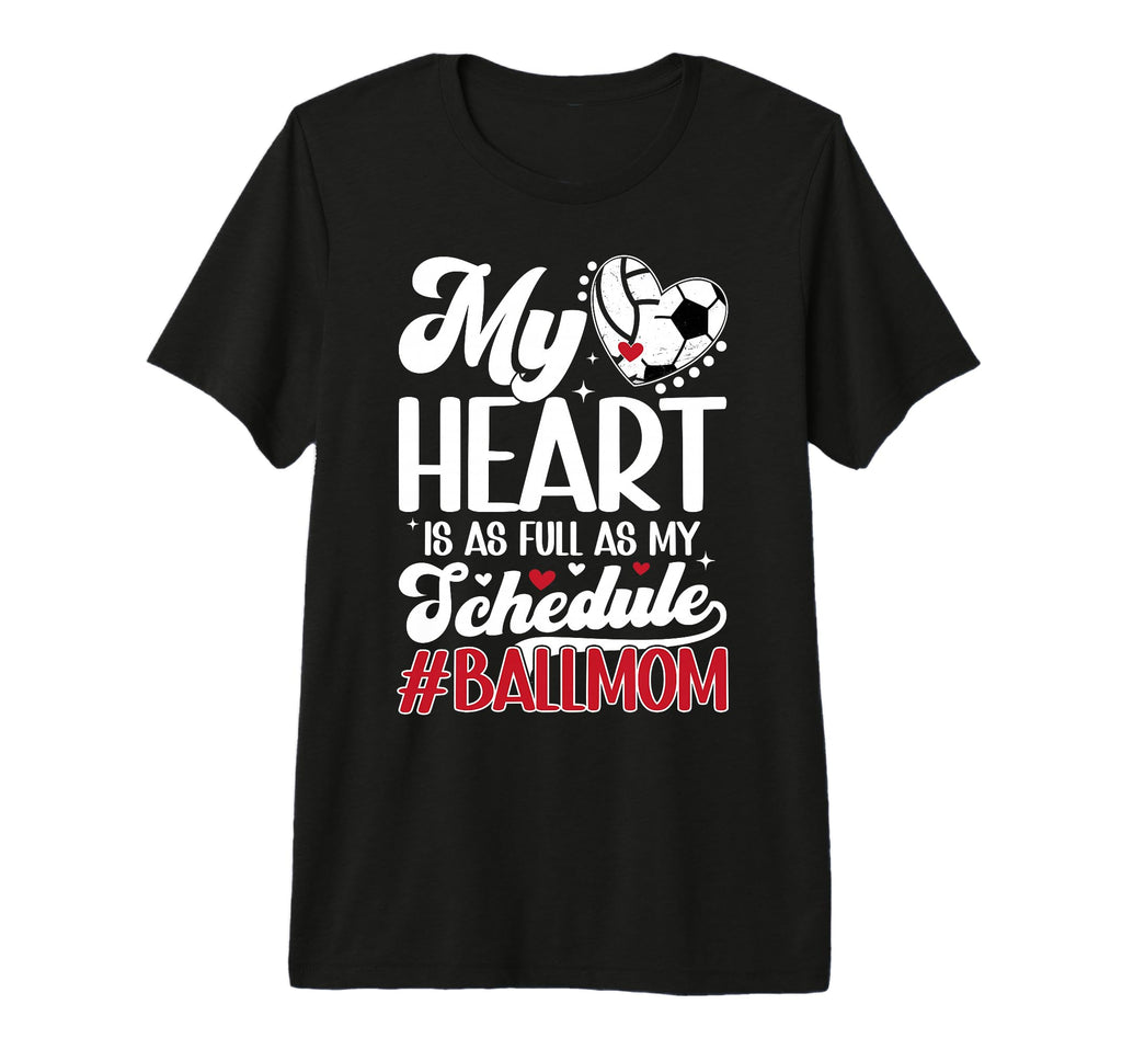 Ball Mom Proud Volleyball Soccer Mom T-Shirt - Aesthetic Graphic Men Women - T-Shirt, Sweatshirt, Hoodie