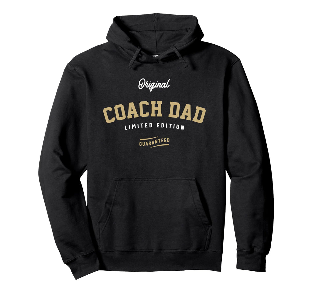 Original Coach Dad Hoodie - Custom Art Print Men Women - T-Shirt, Sweatshirt, Hoodie