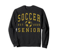 Soccer Senior Night Soccer Senior 2026 Sweatshirt - Unique Graphic Unisex - T-Shirt, Sweatshirt, Hoodie