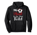 My Heart Is That Field Soccer Hoodie - Novelty Apparel for Adults - T-Shirt, Sweatshirt, Hoodie
