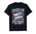 Raised Old School Hip Hop Cassette T-Shirt - Casual Everyday Wear Unisex - T-Shirt, Sweatshirt, Hoodie