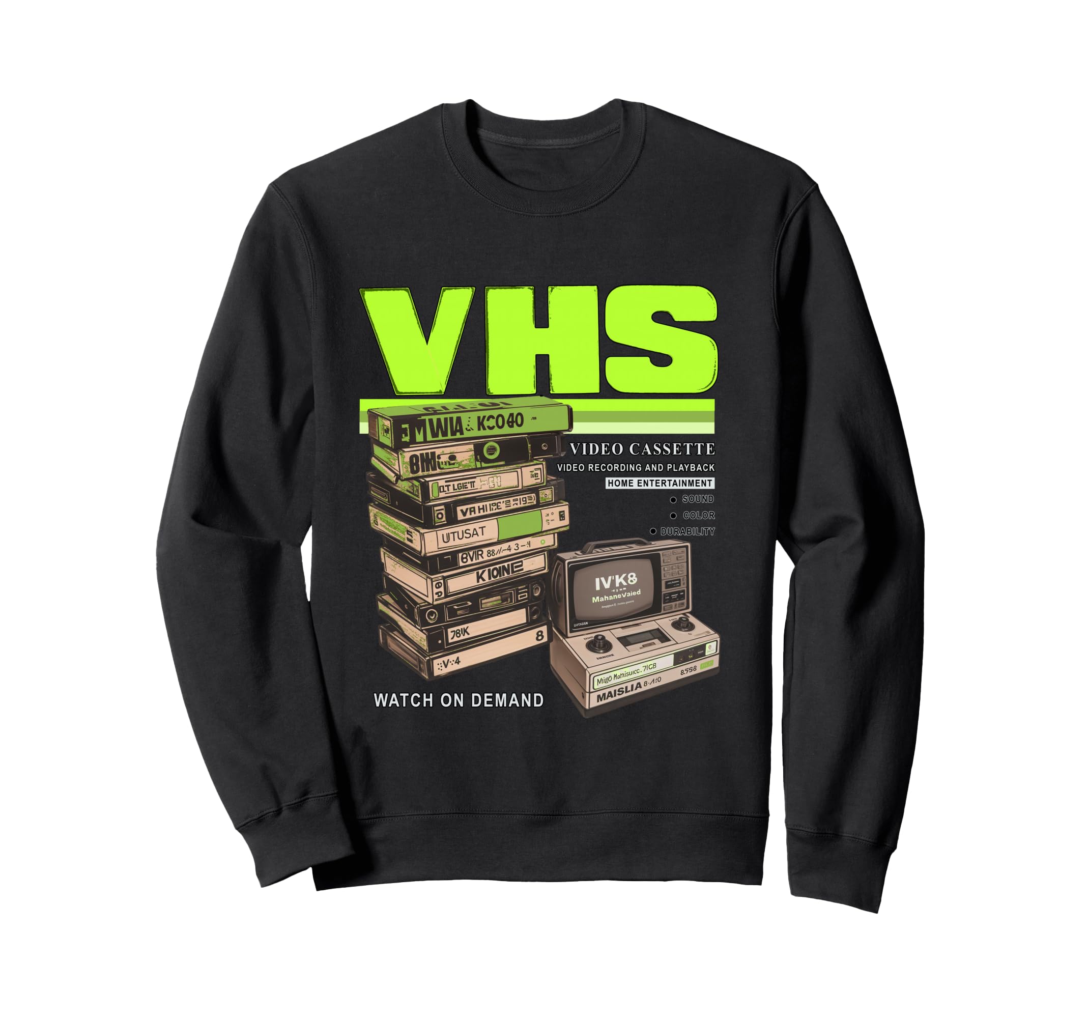 Green Vhs And Chill Green Color Sweatshirt - Fun Novelty Design Unisex - T-Shirt, Sweatshirt, Hoodie