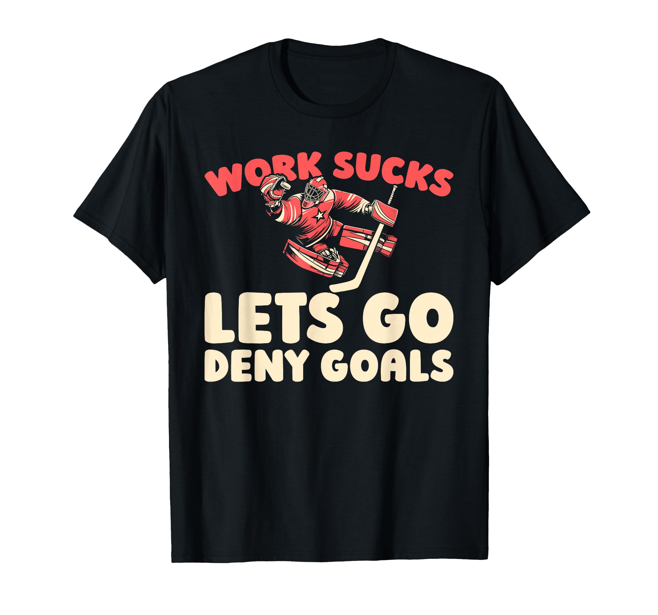 Hockey Goalkeeper Ice Hockey Goalie T-Shirt - Minimalist Print Unisex - T-Shirt, Sweatshirt, Hoodie