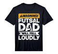 Mens Warning Will Yell Loudly Futsal T-Shirt - Aesthetic Graphic Unisex - T-Shirt, Sweatshirt, Hoodie