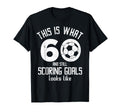 Funny Soccer 60Th Birthday 60 Years T-Shirt - Streetwear Style Men Women - T-Shirt, Sweatshirt, Hoodie