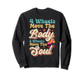 Roller Skating Skate 1970S 4 Wheels Move Sweatshirt - Graphic Print Unisex - T-Shirt, Sweatshirt, Hoodie