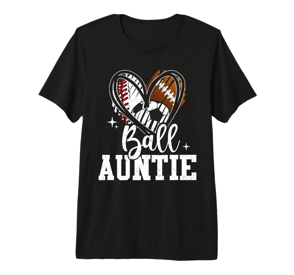 Ball Auntie Baseball Football T-Shirt - Casual Everyday Wear for Adults - T-Shirt, Sweatshirt, Hoodie