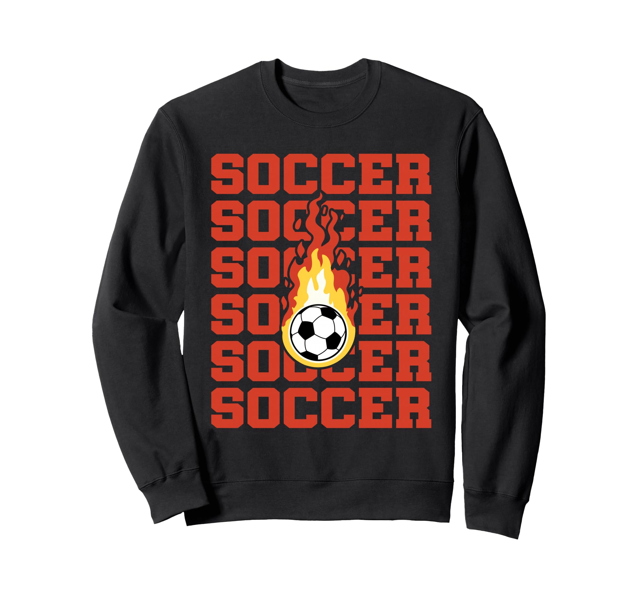 Soccer Soccer Lover Soccer Sweatshirt - Fun Novelty Design Unisex - T-Shirt, Sweatshirt, Hoodie