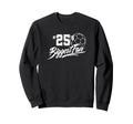 Number 25S Biggest Fan Soccer Sweatshirt - Novelty Apparel for Adults - T-Shirt, Sweatshirt, Hoodie