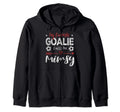 Funny Soccer Goalie Goalkeeper Mom T-Shirt - Fun Novelty Design Men Women - T-Shirt, Sweatshirt, Hoodie