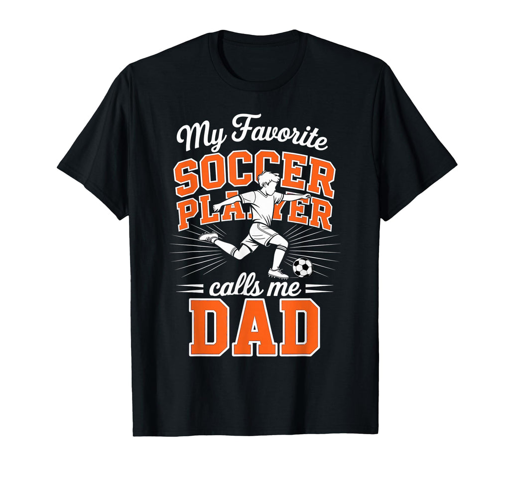 Soccer My Favorite Soccer Player T-Shirt - Minimalist Print for Adults - T-Shirt, Sweatshirt, Hoodie