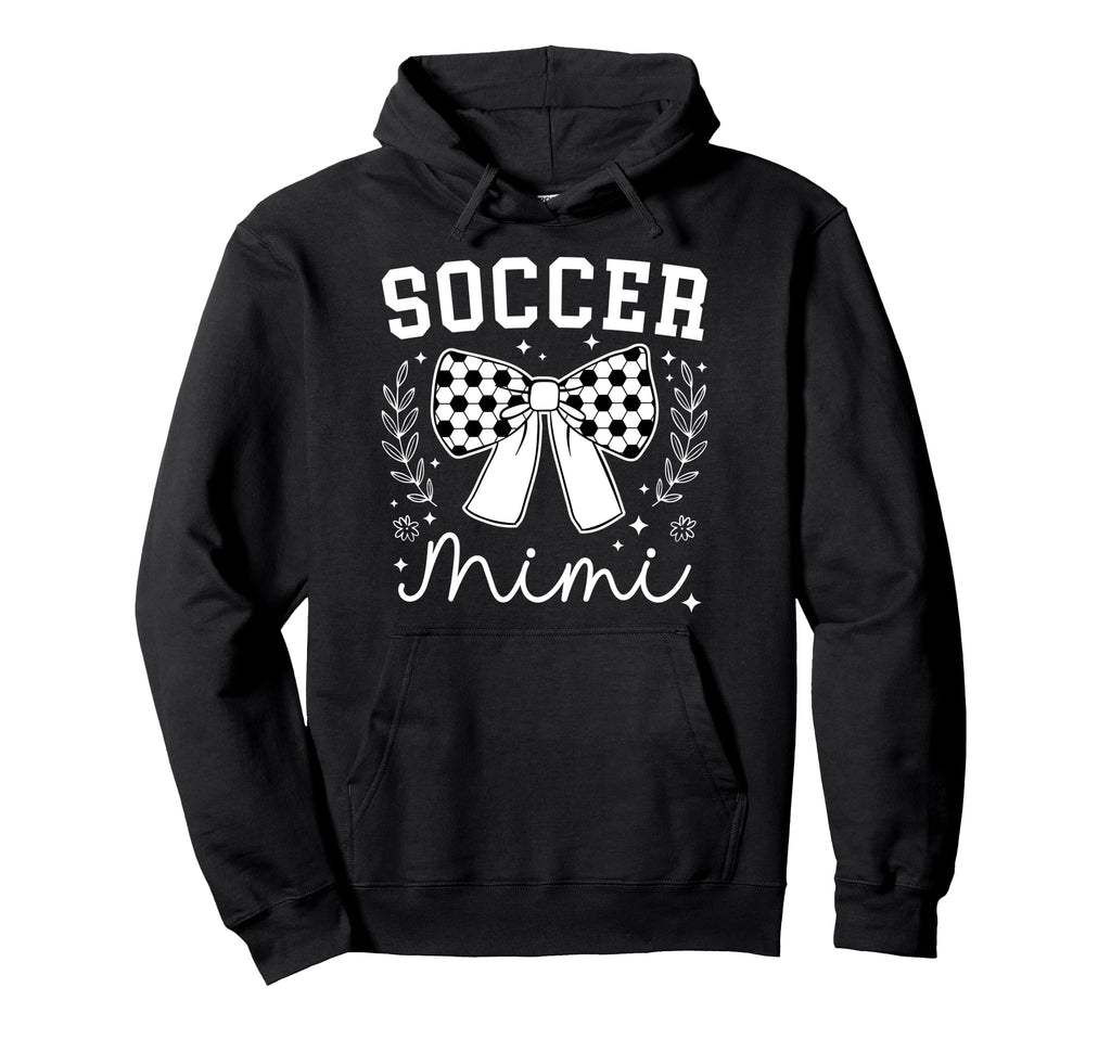 Soccer Mimi Grandma Mimi Soccer Hoodie - Aesthetic Graphic Men Women - T-Shirt, Sweatshirt, Hoodie