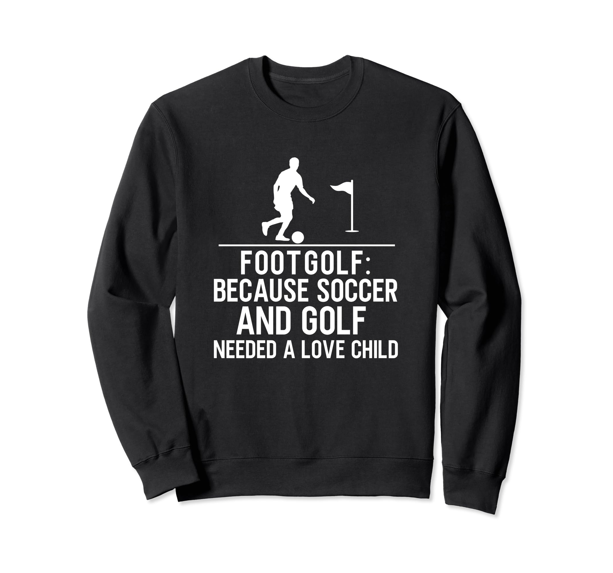 Funny Footgolf Player Soccer And Golf Sweatshirt - Graphic Print Men Women - T-Shirt, Sweatshirt, Hoodie