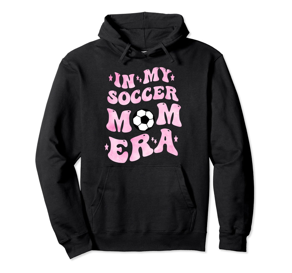 My Soccer Mom Era Hoodie - Aesthetic Graphic for Adults - T-Shirt, Sweatshirt, Hoodie