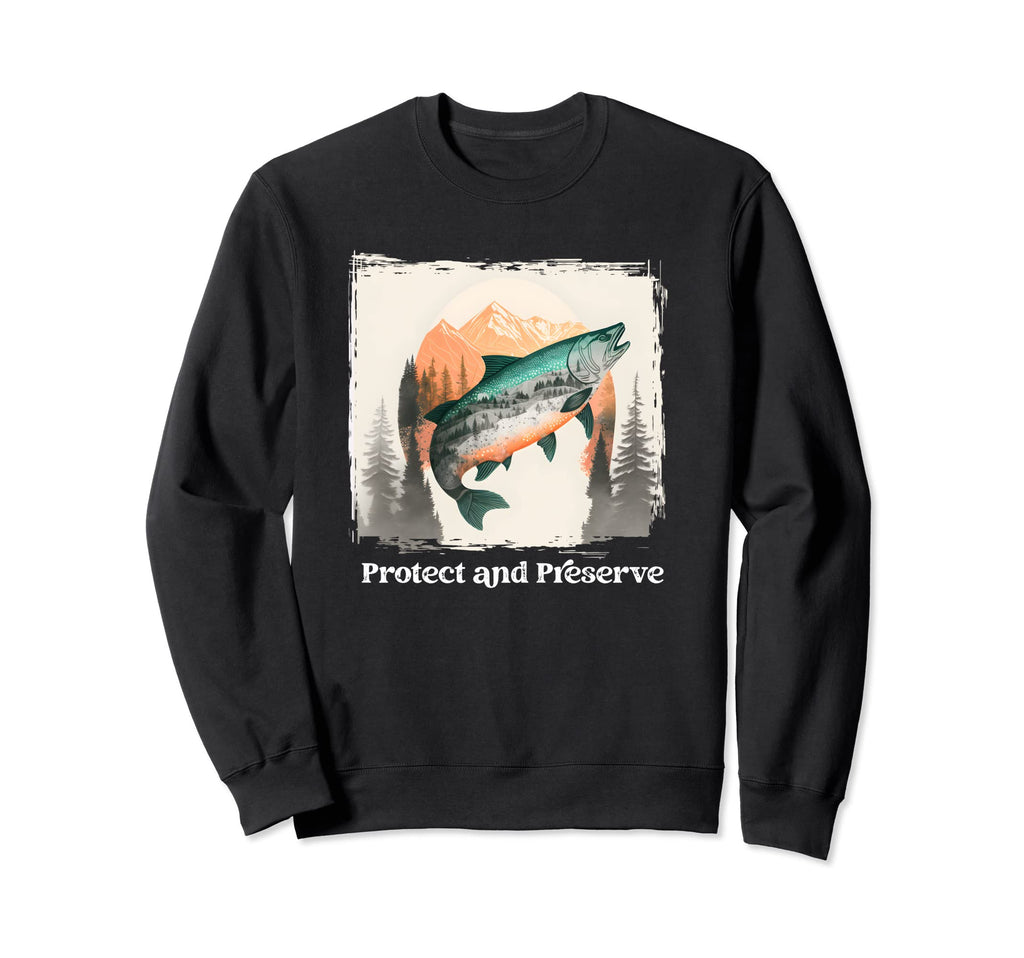 Preserve Protect National Park Sweatshirt - Streetwear Style for Adults - T-Shirt, Sweatshirt, Hoodie