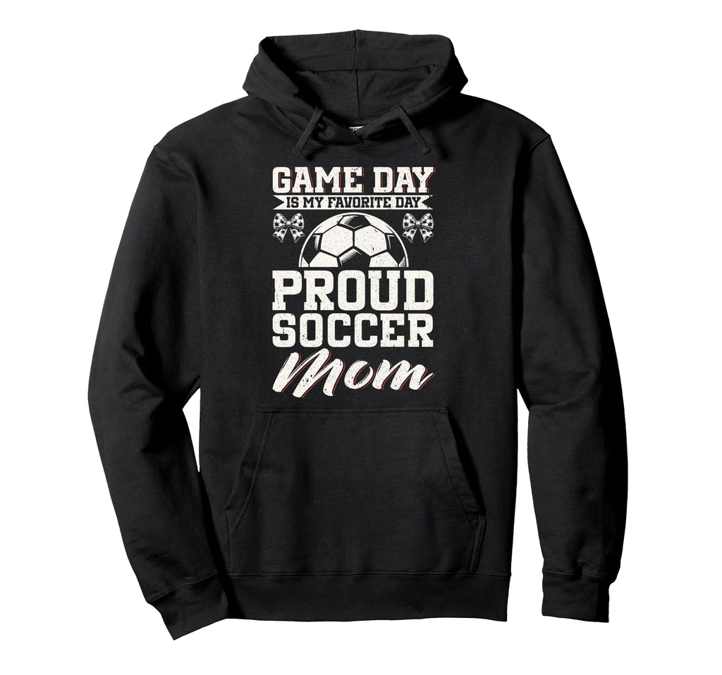 Game Day Is My Favorite Day Proud Hoodie - Casual Everyday Wear for Adults - T-Shirt, Sweatshirt, Hoodie