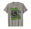Proud Sister 2025 Soccer Graduate T-Shirt - Custom Art Print for Adults - T-Shirt, Sweatshirt, Hoodie